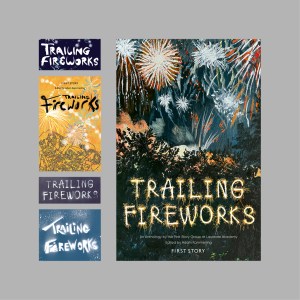 Trailing Fireworks cover illustration for charity First Story anthology